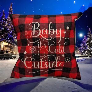 Christmas Throw Pillow Cover Decorative Baby Its Cold Outside Zip Close 17” X17”
